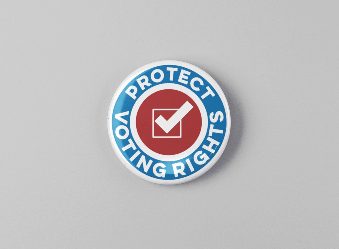 Protect Voting Rights Election Button 1.25