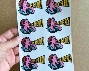 Tax the Rich Sticker Sheet 5x7 Inch - 8 Stickers! No Billionaires!