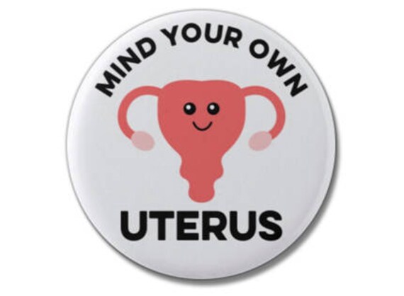 Pro Choice Lapel Pin Mind Your Own Uterus
