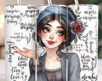 Inspirerande citat flicka tumbler wrap – 20 oz smal sublimering PNG, positiv bekräftelse digital nedladdning