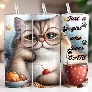 Just a Girl Who Loves Cats Tumbler Wrap | Cute Cat Glasses Coffee Design | 20oz Skinny Tumbler PNG | Cat Lover Sublimation