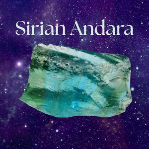 Blue-Green Andara Crystal: Sirian Star Being Connection, Mt Shasta Sourced