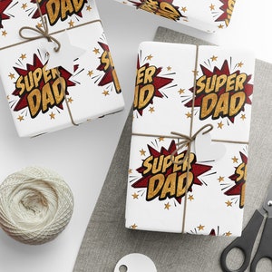 Super Dad Wrapping Paper, Super Dad Gift Wrap, Father&#39;s Day Wrapping Paper, Gift For Him, Best Dad Ever, Father&#39;s Day Gift Wrap