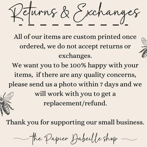 May include: A beige background with the text "Returns & Exchanges" in elegant script. The text explains the shop's return policy, with illustrations of bees. The shop's name, "The Papier Dabeille shop," is also included.