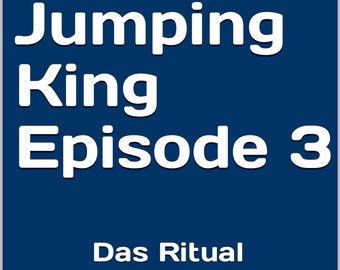 Jumping King Episodio 3 El ritual