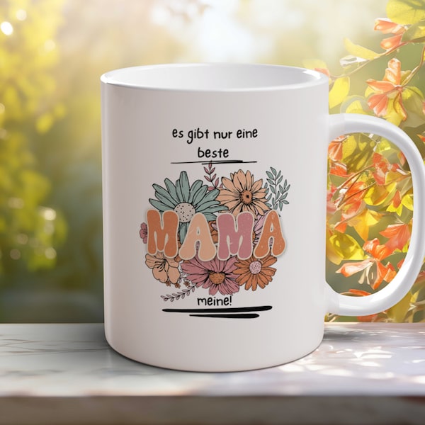 Tasse mit Spruch "es gibt nur eine beste mama, meine!", als Geschenk zum Muttertag oder Geburtstag, Kaffeebecher für Mama, Geschenkidee