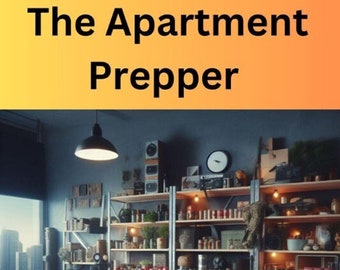 The Apartment Prepper