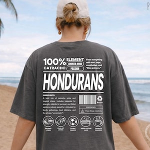 Honduran Comfort Colors Shirt, Funny Baleada Lover Tee, Catracho Heritage Gift, Honduras Pride Souvenir, Latin American Travel Sweatshirt