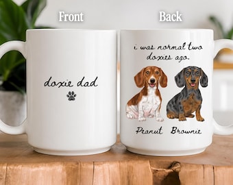 Personalized Dachshund Dad Mug, Funny Wiener Dog Coffee Cup, Custom Doxie Lover Gift, Dog Dad Mug Gift,  Dachshund Dad Gift, Doxie Mom Mug