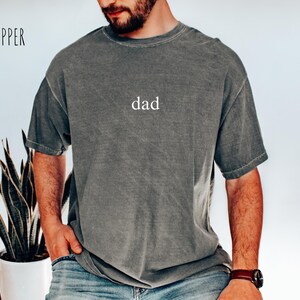 Camisa Comfort Colors® para o pai, camisa para o dia dos pais, melhor camisa para o pai, moletom para o pai, presente para o dia dos pais, presente para o pai, camisa de agradecimento ao pai