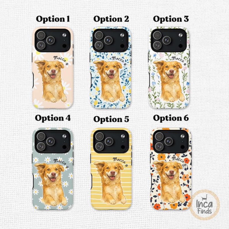 May include: Six smartphone cases featuring a golden dog illustration and the name Mocca. Option 1 has a beige daisy background, Option 2 blue florals, Option 3 wildflowers, Option 4 grey daisies, Option 5 yellow stripes, and Option 6 orange flowers.