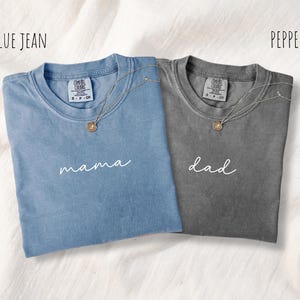 Comfort Colors® Matching Mom and Dad Shirts, Custom Mama and Dad Apparel, Personalized Mom Dad Gift, Best Parents Ever T-Shirts