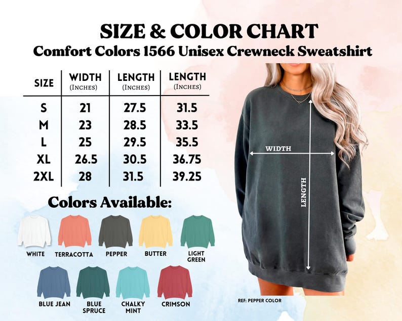 Op de afbeelding: Maat- en kleurentabel voor een Comfort Colors 1566 Unisex Crewneck Sweatshirt. De tabel toont de breedte- en lengtematen in inches voor de maten S t/m 2XL. Beschikbare kleuren zijn wit, terracotta, peper, boter, lichtgroen, blue jean, blauwe spar, krijtachtige munt en karmozijn.