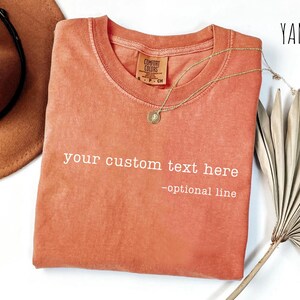 Custom Text Comfort Colors Shirt, Personalized T-Shirt, Custom Name Tee, Gift for Her Him, Matching Outfit, Customizable Shirt Idea