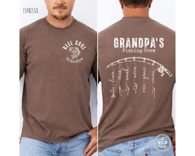 May include: An espresso brown t-shirt featuring white graphics. The front displays a fish and the text "REEL COOL Grandpa". The back shows a fishing rod graphic with lines hanging down, each ending in a lure and the names Liam, Mia, Noah, Owen, Grace, and Emma, with the text "GRANDPA'S Fishing Crew" above.