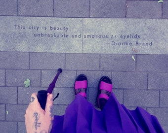 With Unbreakable City Poetry - Crip-Psychogeography - Original Photography Print - writer Dionne Brand quote - 4x6