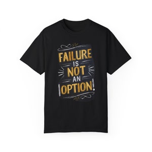 Motivational Decision T-Shirt No Failures Tee Choice Options Clothing Inspirational Tee Mindset Appael Top Determination Tee Self Help Top
