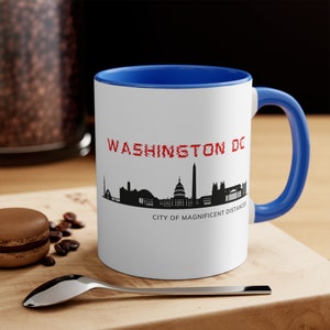 DC Skyline Mug | Capital City Mug | Washington Monuments Cup | City of Magnificent Distances Coffee Cup