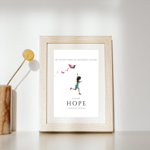 Incurable Hope - Inspirational Quote by Mahmoud Darwish with Kite-Flying Girl Art Print