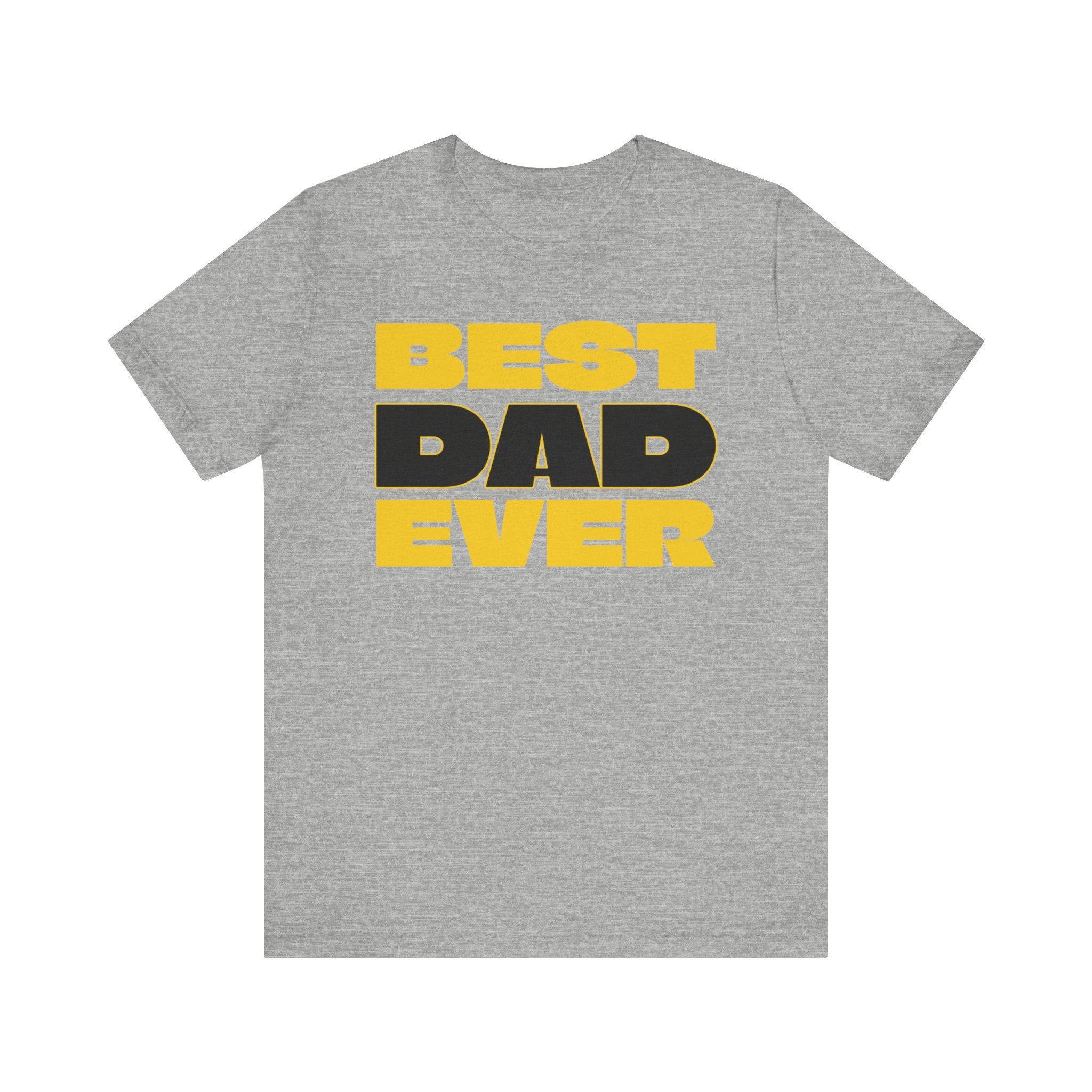 Best Dad Ever T-shirt, Father's Day Shirts, Funny T-shirts, Gifts for ...
