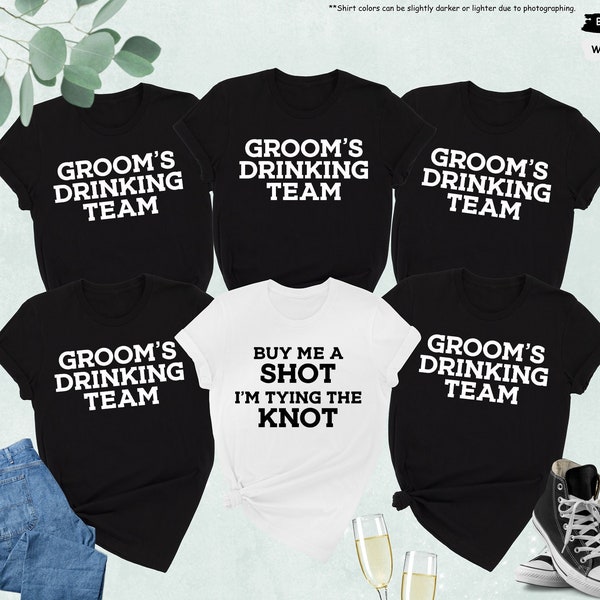 Buy Me A Shot Im Tying The Knot Shirt, Grooms Drinking Team Shirt, Groomsmen Shirt, Bachelor Party Shirts, Groom Squad Shirts, Wedding Party