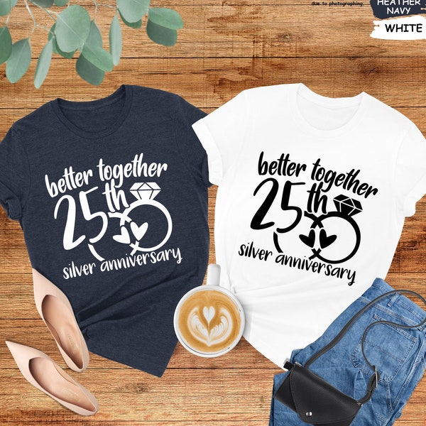 Better Together Shirt, Silver Anniversary, Just Married Shirt, Couples Shirts, Personalised Shirt, Honeymoon Shirt, Wife And Hubs Shirts
