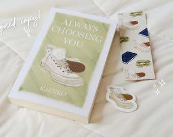 Immer Choosing You von K.Sinko: Signiertes Buch mit Lesezeichen & Sticker