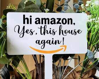 Funny Amazon Delivery Metal Yard Sign, Entrance Decor