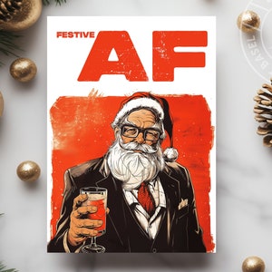 Festive AF | Funny Christmas Card | Sarcastic Holiday Card | Rude Greeting Card | Handmade Greeting Card with Envelope