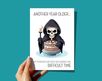 Funny Birthday Card: Sarcastic Grim Reaper Design