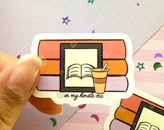 Coffee and Books Sticker, In My Kindle Era Sticker, e-reader, Bookish Sticker, Book Stickers, Book Lover Gift, Love Reading, Book Club Gifts