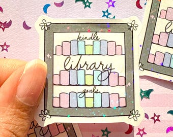 Kindle Sticker | Kindle Library Goals Vinyl Sticker | Bookish Sticker | Reading Gifts