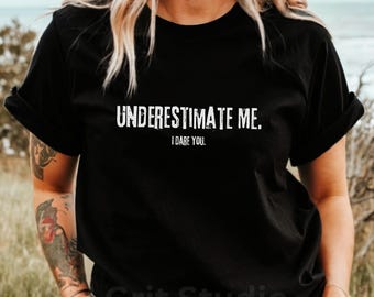 Powerful girl shirt Sassy shirt for strong woman empowerment shirt for independent woman gift for single mom shirt for women workout tee