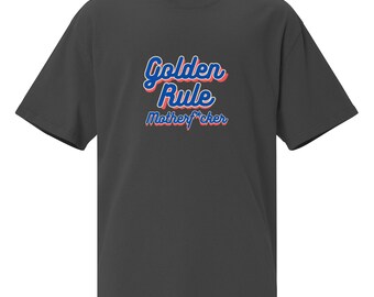 Golden Rule MotherF*cker