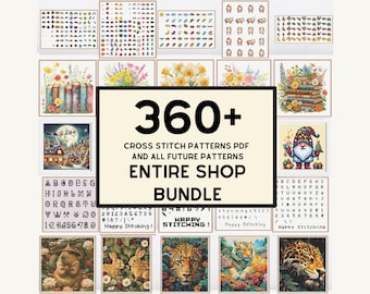 May include: A collection of framed cross-stitch patterns, including floral, animal, and alphabet designs. The central image displays the text "360+ CROSS STITCH PATTERNS PDF AND ALL FUTURE PATTERNS ENTIRE SHOP BUNDLE."