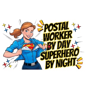 Descarga digital PNG de trabajador postal superhéroe: "Trabajador postal de día, superhéroe de noche": diseño de alta calidad para uso en pequeñas empresas