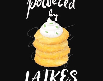 Funny Hanukkah Latkes Art: Powered by Latkes Shirt Design (PNG Digital Download)