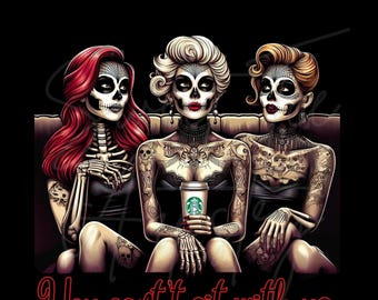 You Can't Sit With Us Spooky Skeleton Pinup Mamas PNG, Spooky Mama, Halloween Mom, instant digital download, Sublimation, DTF, T-shirt, Tee