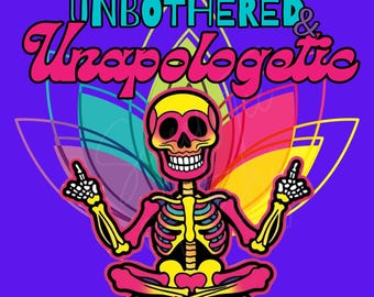Groovy Retro Skeleton PNG: Unbothered & Unapologetic (Digital Download)