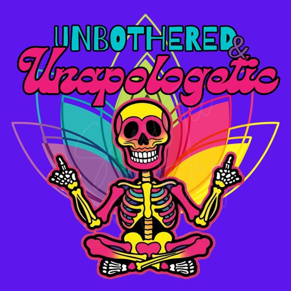 Groovy Retro Skeleton PNG - "Unbothered & Unapologetic" | High-Quality Digital Download | Personal and Small Business Use