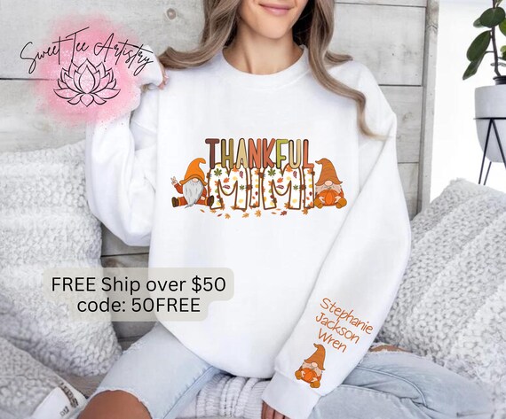 Personalized Fall Thankful Nana Cozy Sweatshirt - Thanksgiving Gnome Gigi T-Shirt - Mimi Shirt - Nonna Shirt - Nanny Shirt -Grandma Shirt