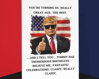 Funny Donald Trump Birthday Card - Personalized Political Humor