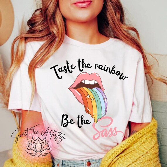 Retro Taste The Rainbow Be The Sass | Rainbow Tongue Shirt | Y2K Fashion | Statement Tee | Pride Month