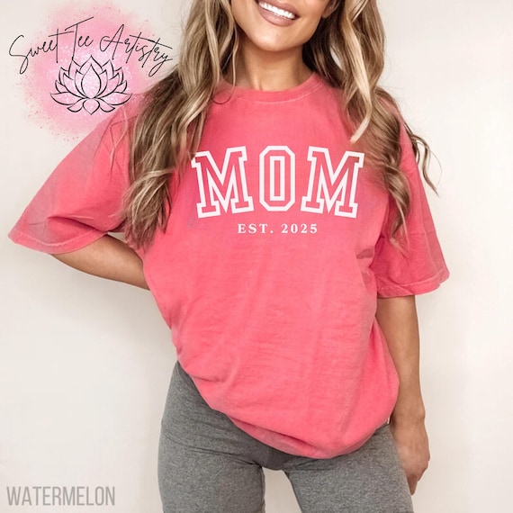 Gift for Mom - Personalized Mama Established Shirt - Custom Date - Comfort Colors - Great Gift Idea for Mother's Day, Baby Shower, Birthday