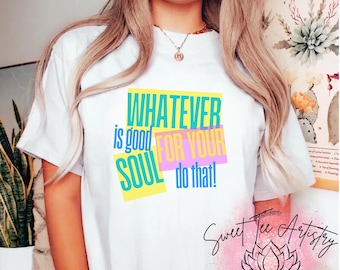 Inspirational Mental Health Shirt: Positive Vibes, Self-Care Tee