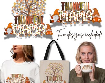 Thankful Mama Fall Gnomes PNG Set - Autumn Digital Download - Thanksgiving Mom Gift - Thanksgiving PNG