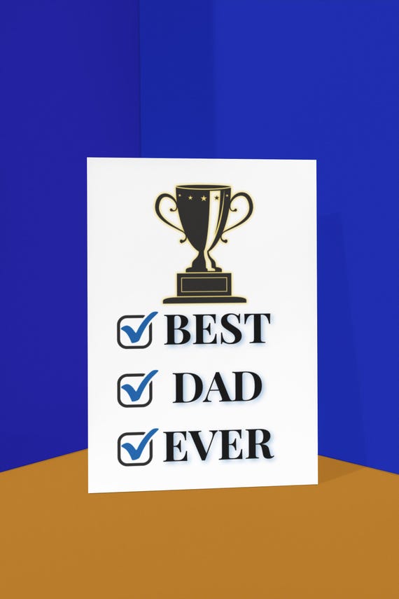 Custom Father's Day Card - Best Dad Ever - I Turned Out Great - Funny Sarcastic Hilarious Card - Dad Appreciation Card - Gift For Dad