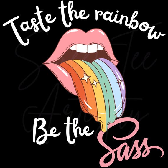 Taste the Rainbow Be the Sass PNG | Rainbow Tongue Design | Pride Lips Digital Download | Y2K Pink Print