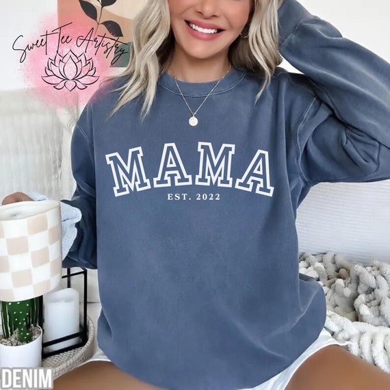 Custom Date Mom Established Sweatshirt | Personalized Mama Comfort Colors Pullover | High Quality  Baby Shower, Birthday, Mother's Day Gift