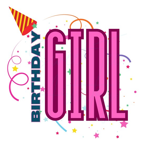 Birthday Girl PNG | Pink Party Design | Birthday Queen Digital Download | Celebration Print for Shirts & Cards